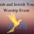 Jewish and Arabic Youth Worship evening – 10th of March 2022